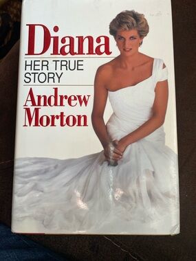 Diana: Her True Story by Andrew Morton — White Hardcover Book